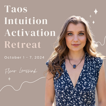 Load image into Gallery viewer, Taos Intuition Activation Retreat | October 1- 7, 2024 *DEPOSIT*
