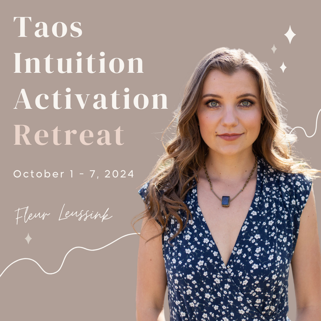 Taos Intuition Activation Retreat | October 1- 7, 2024 *DEPOSIT*